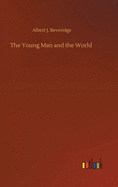 The Young Man and the World