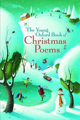 The Young Oxford Book of Christmas Poems - Harrison, Michael, and Stuart-Clark, Christopher