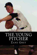 The Young Pitcher