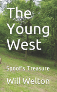 The Young West: Spoof's Treasure