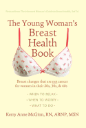 The Young Woman's Breast Health Book