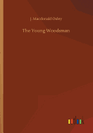 The Young Woodsman