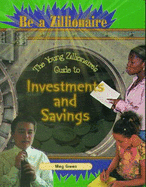 The Young Zillionaire's Guide to Investments and Savings - Green, Meg