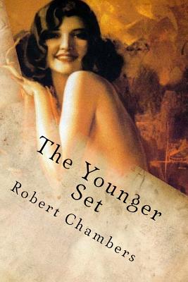 The Younger Set - Editorial, Tao (Editor), and Chambers, Robert William