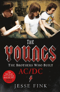 The Youngs: The Brothers Who Built AC/DC