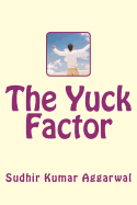 The Yuck Factor