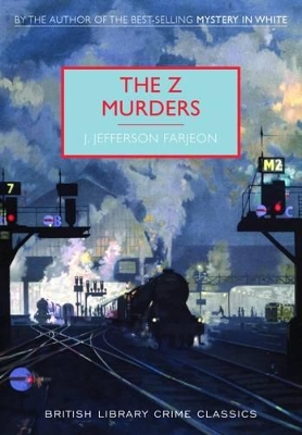 The Z Murders - Farjeon, J. Jefferson