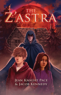 The Z'astra - Pace, Jean Knight, and Kennedy, Jacob