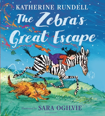 The Zebra's Great Escape - Rundell, Katherine