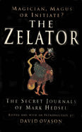 The Zelator. by David Ovason
