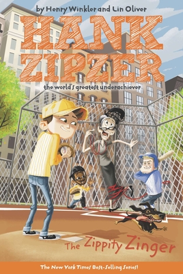 The Zippity Zinger #4: The Zippity Zinger The Mostly True Confessions of the World's Best Underachiever - Winkler, Henry, and Oliver, Lin