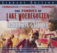 The Zombies of Lake Woebegotten