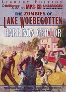 The Zombies of Lake Woebegotten