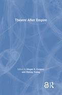 Theatre After Empire