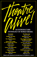 Theatre Alive!: An Introductory Anthology of World Drama