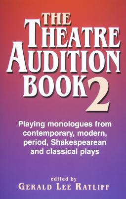 Theatre Audition Book--Book 2 - Ratliff, Gerald Lee (Revised by)
