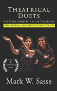 Theatrical Duets for Stage, Competition, or Classroom: The Short Play Collection, Volume 1