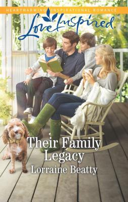 Their Family Legacy - Beatty, Lorraine