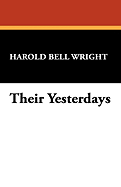 Their yesterdays