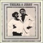 Thelma & Jerry - Thelma Houston/Jerry Butler