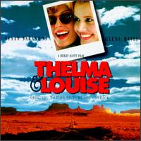 Thelma & Louise [Original Motion Picture Soundtrack] - Various Artists