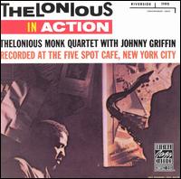 Thelonious in Action: Recorded at the Five Spot Cafe - Thelonious Monk