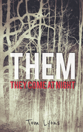 Them: They Come at Night