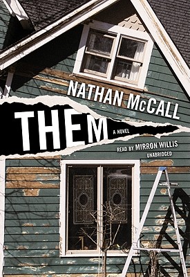 Them - McCall, Nathan, and Willis, Mirron (Read by)