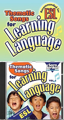 Thematic Songs for Learning Language, CD/Book Kit - Jordan, Sara (Composer), and Filipov, Alex (Illustrator), and Sara Jordan Publishing (Creator)