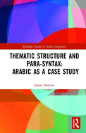 Thematic Structure and Para-Syntax: Arabic as a Case Study