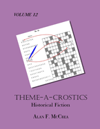Theme-A-Crostics: Historical Fiction