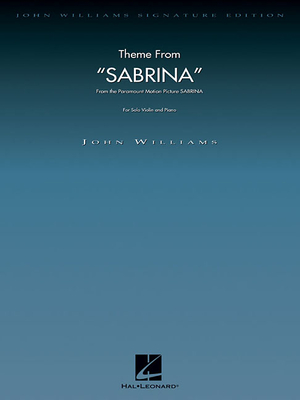 Theme from Sabrina for Solo Violin and Piano - John, Williams