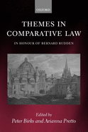 Themes in Comparative Law: In Honour of Bernard Rudden