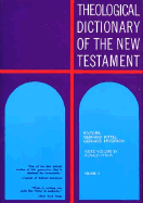Theological Dictionary of the New Testament, Volume X