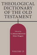 Theological Dictionary of the Old Testament, Volume II: Volume 2