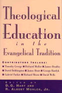 Theological Education in the Evangelical Tradition