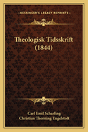 Theologisk Tidsskrift (1844)