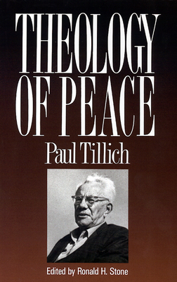 Theology of Peace - Tillich, Paul