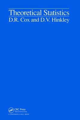 Theoretical Statistics - Cox, D.R., and Hinkley, D.V.