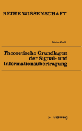 Theoretische Grundlagen Der Signal- Und Informationsbertragung