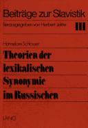 Theorien Der Lexikalischen Synonymie Im Russischen