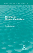 Theories of Modern Capitalism (Routledge Revivals)