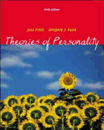 Theories of Personality - Feist, Jess, and Feist, Gregory, PhD