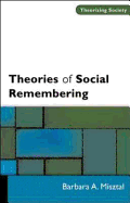 Theories of Social Remembering