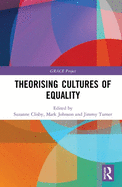 Theorising Cultures of Equality