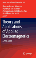 Theory and Applications of Applied Electromagnetics: Appeic 2014