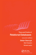 Theory and Practice of Relational Databases