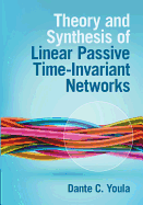 Theory and Synthesis of Linear Passive Time-Invariant Networks