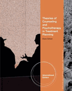 Theory and Treatment Planning in Counseling and Psychotherapy, International Edition