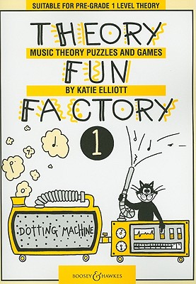 Theory Fun Factory 1 - Elliott, Katie (Composer)